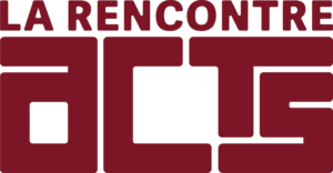 La Rencontre ACTS